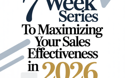 7-Week Sprint to Maximizing Our Sales Effectiveness in 2026