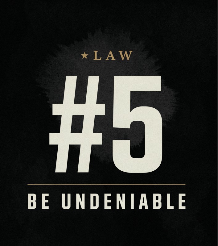 Law #5 – Be Undeniable Relentless Sales: The 10 Laws of High-Performance Selling
