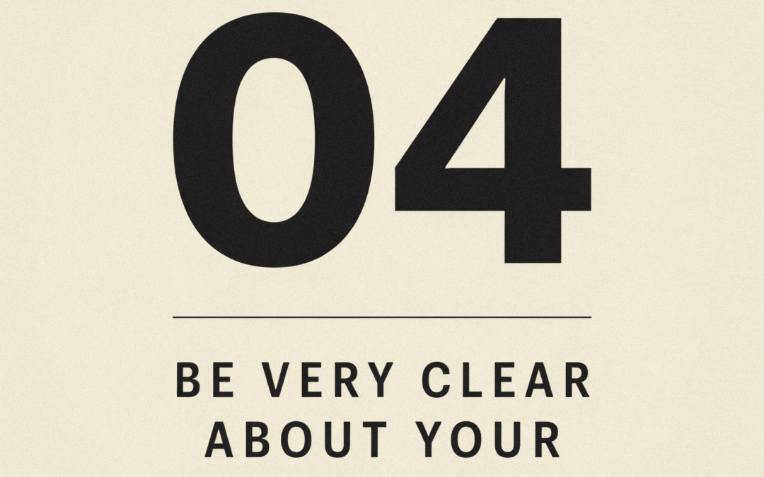 Poster-style graphic announcing Law #4: be very clear about your priorities, with a large 04 on a beige background.