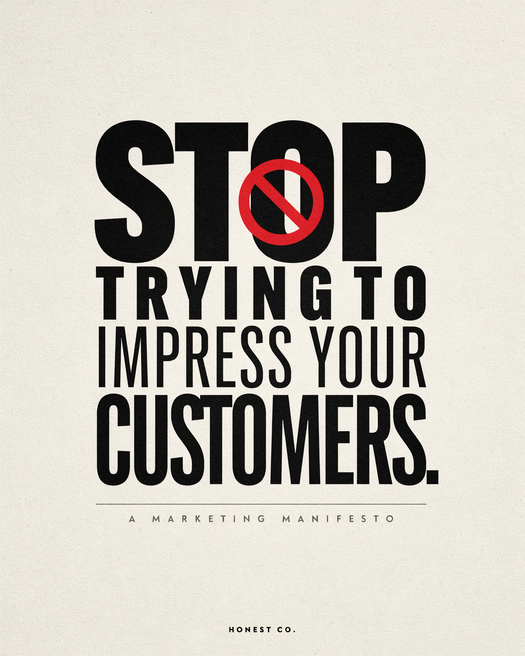 Stop Trying to Impress Your Customers The best salespeople aren't trying to look smart. They're trying to understand.